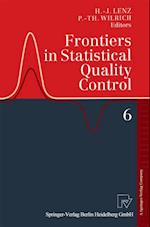 Frontiers in Statistical Quality Control 6
