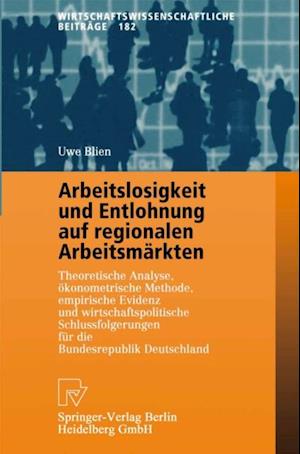 Arbeitslosigkeit und Entlohnung auf regionalen Arbeitsmärkten