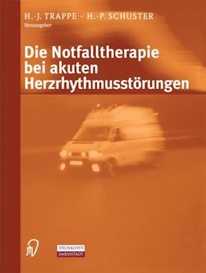 Die Notfalltherapie bei akuten Herzrhythmusstörungen