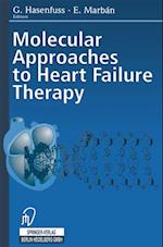 Molecular Approaches to Heart Failure Therapy