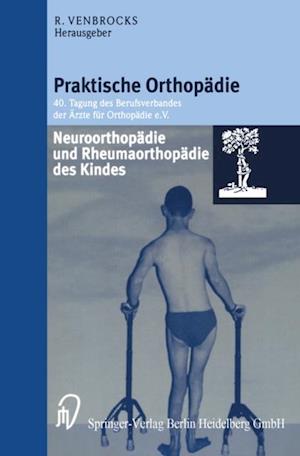 Neuroorthopädie und Rheumaorthopädie des Kindes