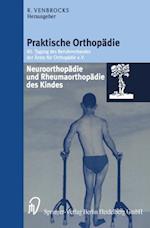 Neuroorthopädie und Rheumaorthopädie des Kindes