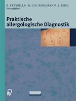 Praktische Allergologische Diagnostik