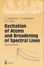 Excitation of Atoms and Broadening of Spectral Lines