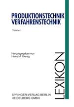 Lexikon Produktionstechnik Verfahrenstechnik