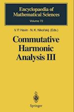 Commutative Harmonic Analysis III