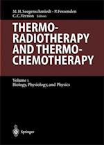 Thermoradiotherapy and Thermochemotherapy