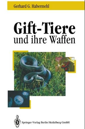 Gift-Tiere und ihre Waffen