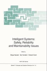 Intelligent Systems: Safety, Reliability and Maintainability Issues