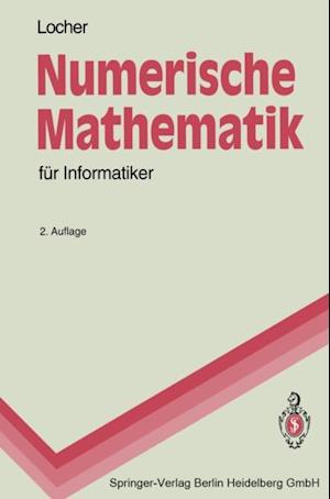 Numerische Mathematik für Informatiker