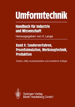 Umformtechnik Handbuch für Industrie und Wissenschaft