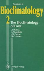 Bioclimatology of Frost