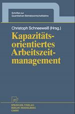 Kapazitätsorientiertes Arbeitszeitmanagement