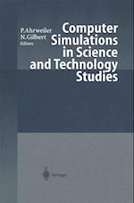 Computer Simulations in Science and Technology Studies