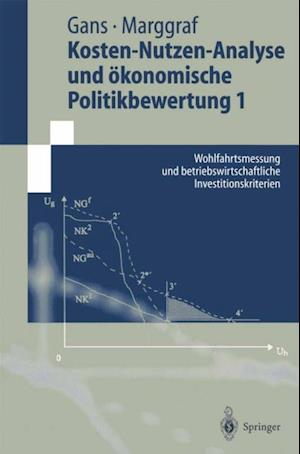 Kosten-Nutzen-Analyse und ökonomische Politikbewertung 1