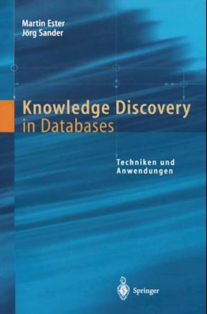 Knowledge Discovery in Databases