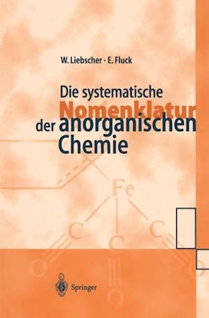 Die systematische Nomenklatur der anorganischen Chemie