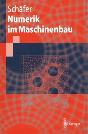 Numerik im Maschinenbau