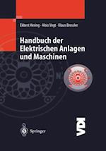 Handbuch der elektrischen Anlagen und Maschinen