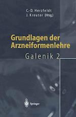 Grundlagen der Arzneiformenlehre