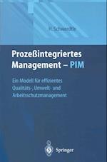 Prozeßintegriertes Management — PIM