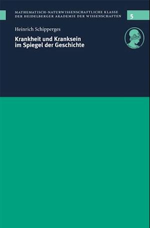 Krankheit und Kranksein im Spiegel der Geschichte