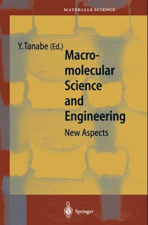 Macromolecular Science and Engineering