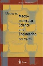 Macromolecular Science and Engineering