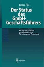 Der Status des GmbH-Geschäftsführers