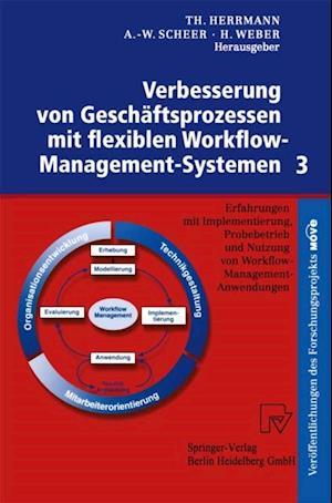 Verbesserung von Geschäftsprozessen mit flexiblen Workflow-Management-Systemen 3