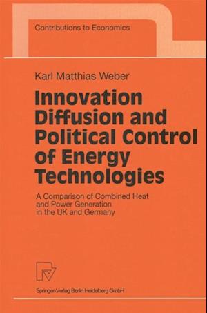 Innovation Diffusion and Political Control of Energy Technologies