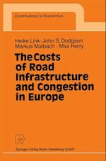 Costs of Road Infrastructure and Congestion in Europe