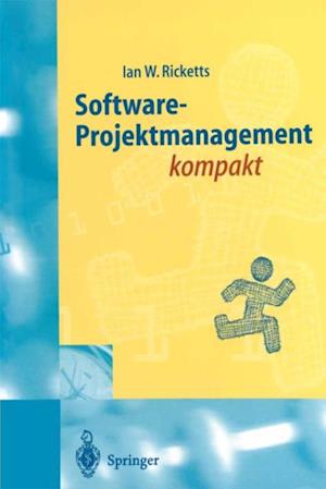 Software-Projektmanagement kompakt