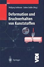 Deformation und Bruchverhalten von Kunststoffen