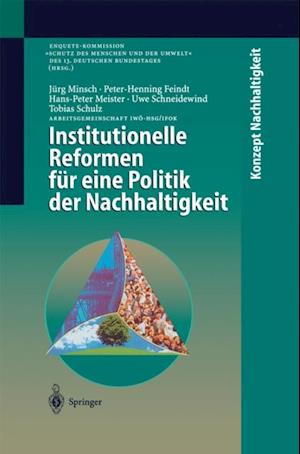 Institutionelle Reformen für eine Politik der Nachhaltigkeit