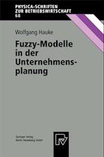 Fuzzy-Modelle in der Unternehmensplanung