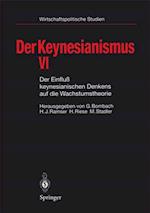 Der Keynesianismus VI