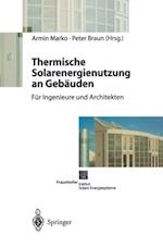 Thermische Solarenergienutzung an Gebäuden