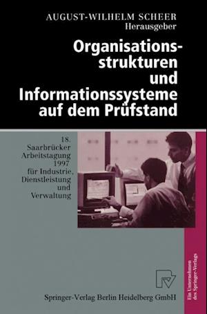 Organisationsstrukturen und Informationssysteme auf dem Prüfstand