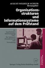 Organisationsstrukturen und Informationssysteme auf dem Prüfstand