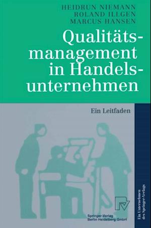 Qualitätsmanagement in Handelsunternehmen