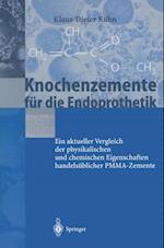 Knochenzemente für die Endoprothetik