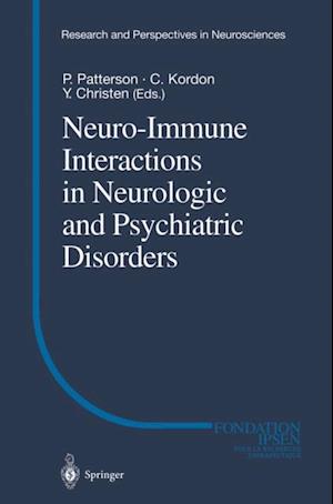 Neuro-Immune Interactions in Neurologic and Psychiatric Disorders