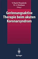 Gerinnungsaktive Therapie beim akuten Koronarsyndrom