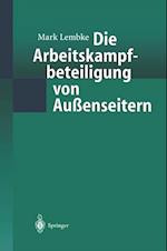 Die Arbeitskampfbeteiligung von Außenseitern