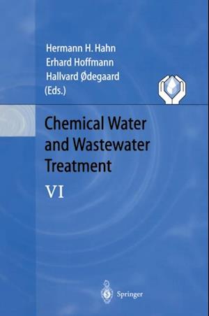 Chemical Water and Wastewater Treatment VI