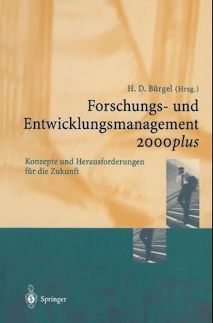 Forschungs- und Entwicklungsmanagement 2000plus