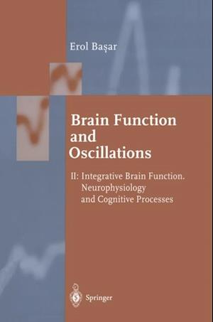 Brain Function and Oscillations