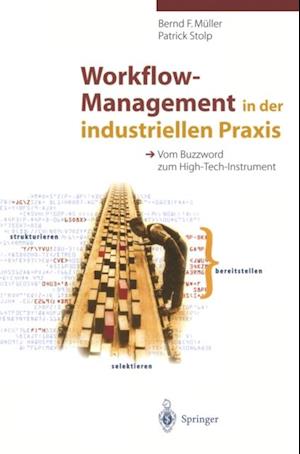 Workflow-Management in der industriellen Praxis