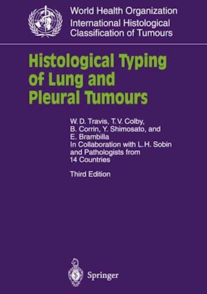 Histological Typing of Lung and Pleural Tumours